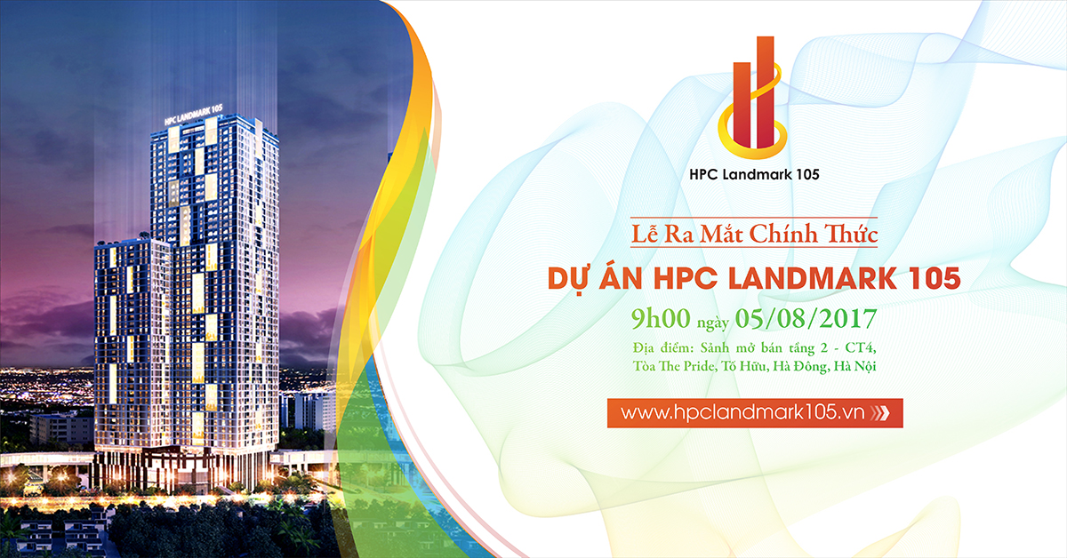 Hải Phát Land ra mắt HPC Landmark 105 với chính sách bán hàng “khủng” nhất  phía Tây Hà Nội