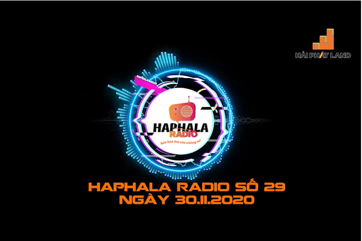 Haphala Radio số 29 | Ngày 30/11/2020